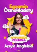 E-booki - języki obce - Egzamin ósmoklasisty. Wypowiedź pisemna. Język angielski - miniaturka - grafika 1