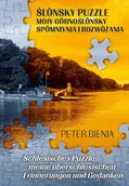 Pamiętniki, dzienniki, listy - Ślonsky puzzle mojy gornoślonsky spomniynia... - Peter Bienia - książka - miniaturka - grafika 1