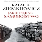 Audiobooki - historia - Jakie piękne samobójstwo Rafał Ziemkiewicz - miniaturka - grafika 1