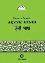 Dialog Danuta Stasik Język hindi. Część 2 - Pozostałe języki obce - miniaturka - grafika 1