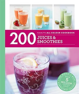 Hamlyn All Colour Cookery: 200 Juices & Smoothies: Hamlyn All Colour Cookbook - Pozostałe książki - miniaturka - grafika 1