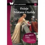 Lektury szkoła podstawowa - SBM Dzieje Tristana i Izoldy Lektura z opracowaniem - miniaturka - grafika 1