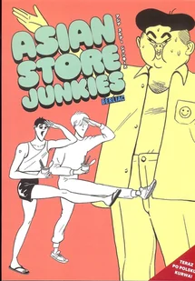 timof i cisi wspólnicy Asian Store Junkies Berliac - Komiksy dla młodzieży - miniaturka - grafika 1