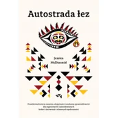 Felietony i reportaże - Autostrada łez - miniaturka - grafika 1