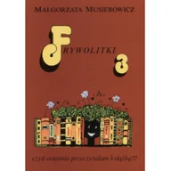 Eseje - Musierowicz Małgorzata Frywolitki 3 - miniaturka - grafika 1