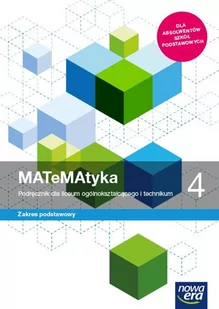 MATeMAtyka 4. Podręcznik do matematyki dla liceum ogólnokształcącego i technikum. Zakres podstawowy - Podręczniki dla liceum - miniaturka - grafika 1
