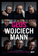 Wywiady, wspomnienia - Głos. Wojciech Mann w rozmowie z Katarzyną Kubisiowską - Wojciech Mann, Katarzyna Kubisiowska - miniaturka - grafika 1