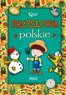Greg Przysłowia polskie, Dla dzieci - Grzegorz Strzeboński - Powieści i opowiadania - miniaturka - grafika 1