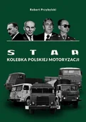 Technika - Star. Kolebka Polskiej Motoryzacji - miniaturka - grafika 1