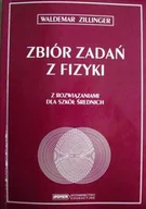 Fizyka i astronomia - Zbiór zadań z fizyki z rozwiązaniami dla szkół średnich - miniaturka - grafika 1