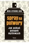 Rozwój osobisty - Spray na potwory. Jak unikać pułapek myślowych - miniaturka - grafika 1