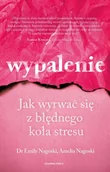 Psychologia - Wypalenie - Emily Nagoski, Amelia Nagoski - miniaturka - grafika 1