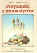Kuchnia polska - Przysmaki z monastyrów - miniaturka - grafika 1
