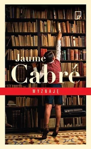 Marginesy Wyznaję (wyd. 2022) - Cabre Jaume - Proza - miniaturka - grafika 5