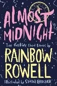 Obcojęzyczne książki dla dzieci i młodzieży - Rainbow Rowell Almost Midnight Two Festive Short Stories - miniaturka - grafika 1