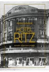 Hotel Ritz - Książki regionalne - miniaturka - grafika 1