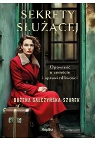 Sekrety służącej - Bożena Gałczyńska-Szurek - Literatura obyczajowa - miniaturka - grafika 1