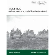 Powieści - Griffith Paddy Taktyka walk na pustyni w czasie II wojny $275wiatowej - miniaturka - grafika 1