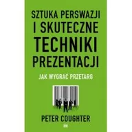 Biznes - Studio Emka Peter Coughter Sztuka perswazji i skuteczne techniki prezentacji - miniaturka - grafika 1