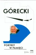 Biografie i autobiografie - Górecki Portret w pamięci Beata Bolesławska-Lewandowska - miniaturka - grafika 1