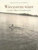 Wywiady - Wieczorem Wiatr - miniaturka - grafika 1