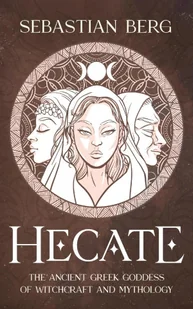Hecate - Sebastian Berg - Poradniki obcojęzyczne - miniaturka - grafika 1