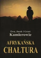 Felietony i reportaże - Afrykańska chałtura - miniaturka - grafika 1