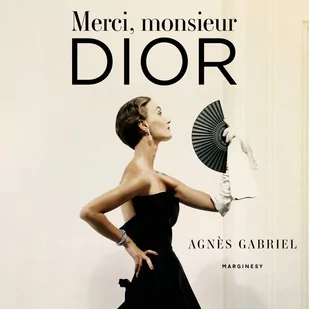 Merci, monsieur Dior - Audiobooki - biografie - miniaturka - grafika 1