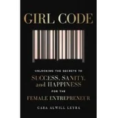 Poradniki hobbystyczne - Girl Code - Leyba Cara Alwill - miniaturka - grafika 1