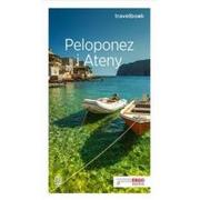 Książki podróżnicze - Agnieszka Zawistowska; Mateusz Gędźba; Anna Śliwa Peloponez i Ateny Travelbook Wydanie 1 - miniaturka - grafika 1