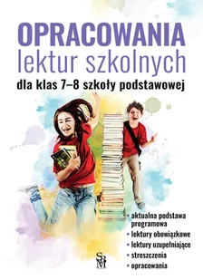Opracowania lektur szkolnych dla klas 7-8 szkoły podstawowej - E-booki - lektury - miniaturka - grafika 1