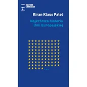 Historia świata - Najkrótsza historia Unii Europejskiej - Kiran Klaus Patel - miniaturka - grafika 1