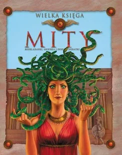 Wielka księga. Mity - Książki edukacyjne - miniaturka - grafika 1