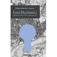 Księgarnia OUTLET - Karol Muchowicz. Wynalazca zamka na płaski klucz typu Yale - miniaturka - grafika 1