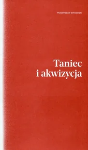 Warstwy Przemysław Witkowski Taniec i akwizycja - Poezja - miniaturka - grafika 1