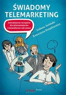 E-booki - biznes i ekonomia - Świadomy telemarketing. Interaktywne narzędzie dla telemarketerów i menedżerów call center - miniaturka - grafika 1