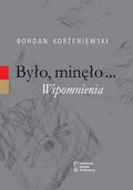 E-booki - biografie - Było, minęło... Wspomnienia - miniaturka - grafika 1