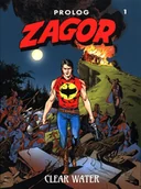 Komiksy dla młodzieży - TORE Zagor. Prolog T.1 Clear Water - Moreno Burattini, Vincenzo Maurizio Di, Valerio P - miniaturka - grafika 1