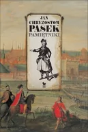 Pamiętniki, dzienniki, listy - Iskry Pamiętniki - Jan Chryzostom Pasek - miniaturka - grafika 1