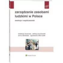 Wolters Kluwer Zarządzanie zasobami ludzkimi w Polsce Ewolucja i współczesność - Prawo - miniaturka - grafika 1