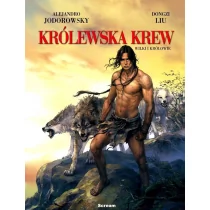 Scream Comics Królewska Krew T.3 Wilki i Królowie