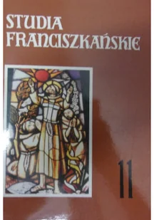 Studia franciszkańskie 11 - Religia i religioznawstwo - miniaturka - grafika 1