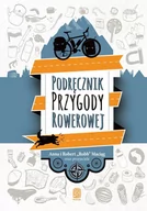 Powieści - Bezdroża Podręcznik Przygody Rowerowej + 126 dni na kanapie. Motocyklem dookoła świata - miniaturka - grafika 1
