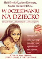 Miłość, seks, związki - W oczekiwaniu na dziecko. Poradnik dla przyszłych matek i ojców - miniaturka - grafika 1