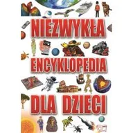 Książki edukacyjne - Niezwykła Encyklopedia dla dzieci - miniaturka - grafika 1
