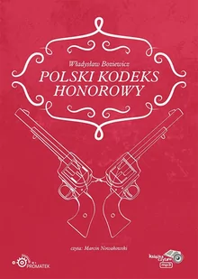Polski kodeks honorowy - Audiobooki - literatura piękna - miniaturka - grafika 1