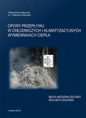 Technika - Opory przepływu w chłodniczych i klimatyzacyjnych wymiennikach ciepła - miniaturka - grafika 1