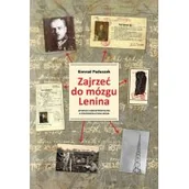 Historia Polski - LTW Zajrzeć do mózgu Lenina - Konrad Paduszek - miniaturka - grafika 1