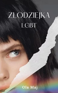Złodziejka. LGBT - E-booki - romanse - miniaturka - grafika 1