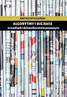 Systemy operacyjne i oprogramowanie - Algorytmy i big data w mediach i dziennikarstwie prasowym - miniaturka - grafika 1